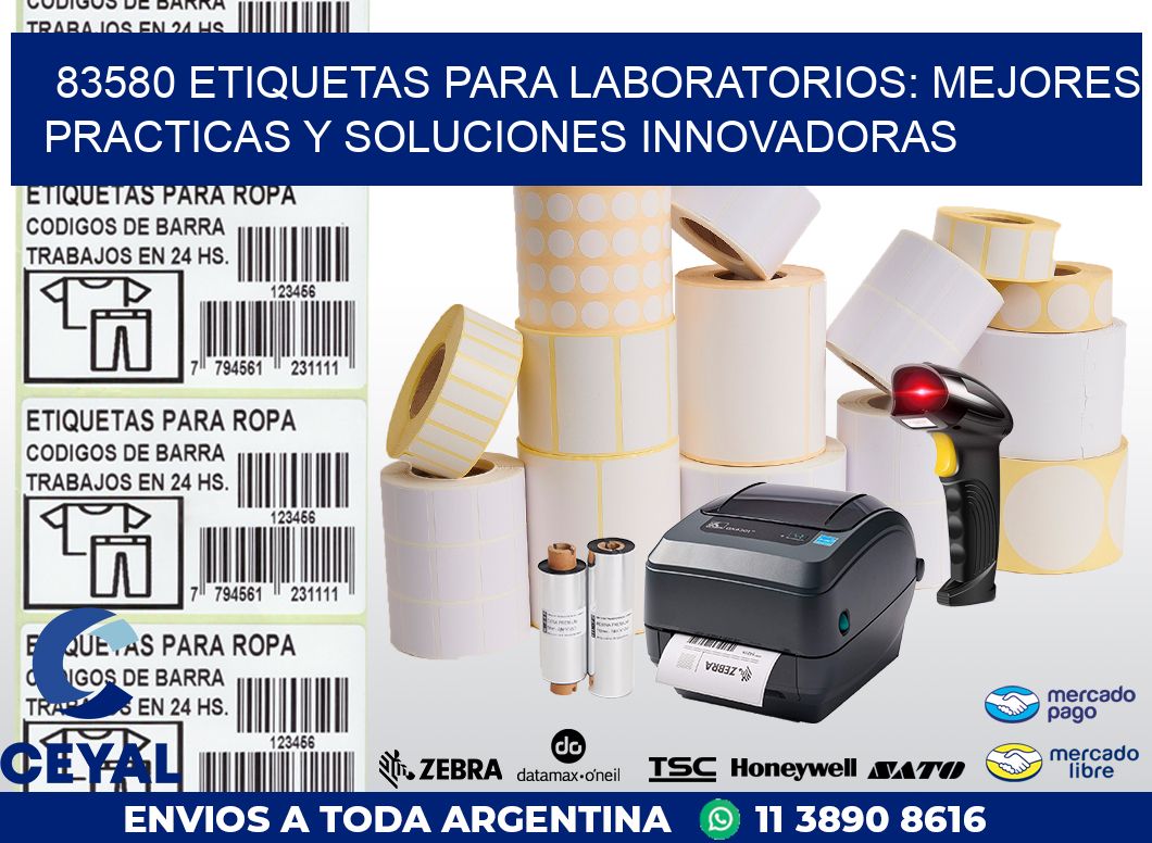 83580 ETIQUETAS PARA LABORATORIOS: MEJORES PRACTICAS Y SOLUCIONES INNOVADORAS