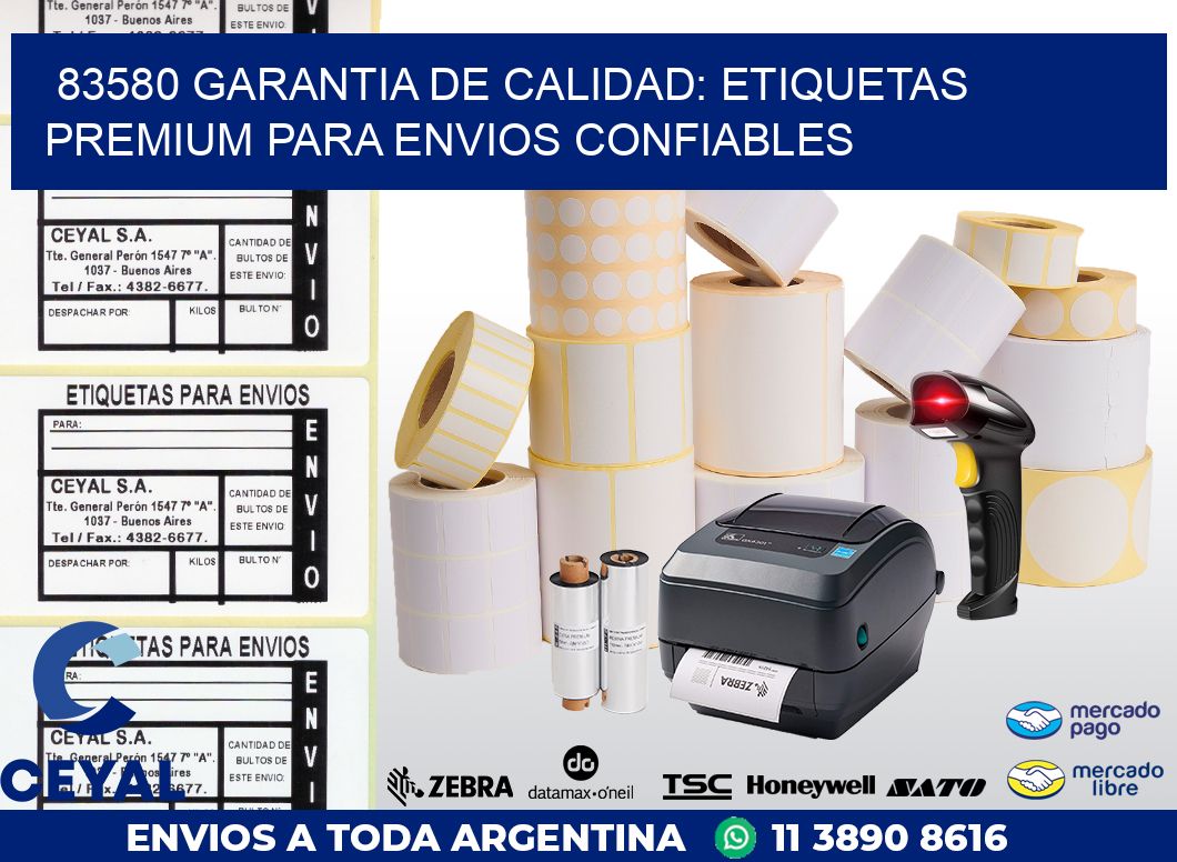 83580 GARANTIA DE CALIDAD: ETIQUETAS PREMIUM PARA ENVIOS CONFIABLES