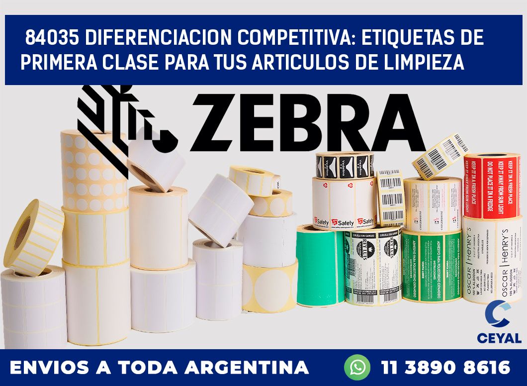 84035 DIFERENCIACION COMPETITIVA: ETIQUETAS DE PRIMERA CLASE PARA TUS ARTICULOS DE LIMPIEZA