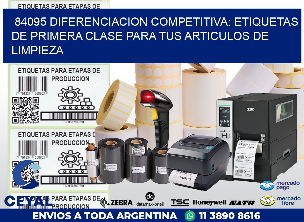 84095 DIFERENCIACION COMPETITIVA: ETIQUETAS DE PRIMERA CLASE PARA TUS ARTICULOS DE LIMPIEZA