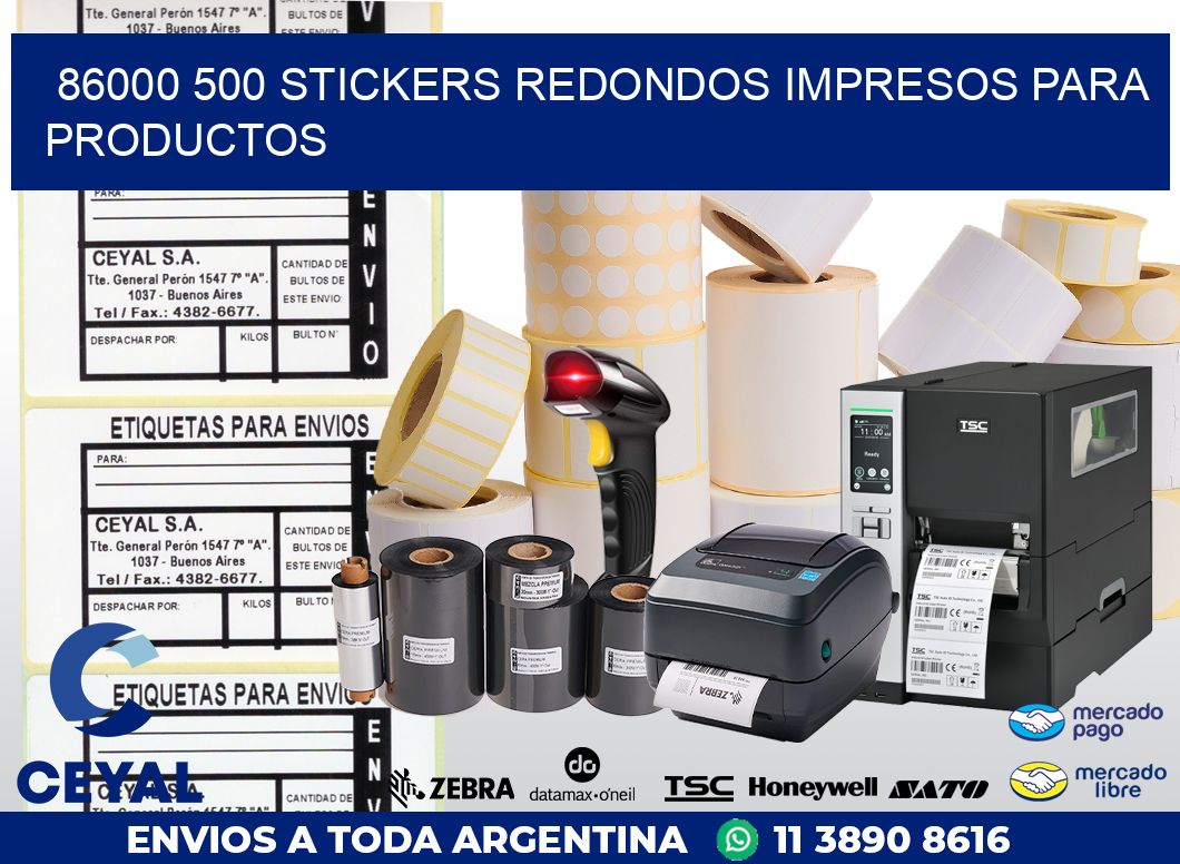 86000 500 STICKERS REDONDOS IMPRESOS PARA PRODUCTOS