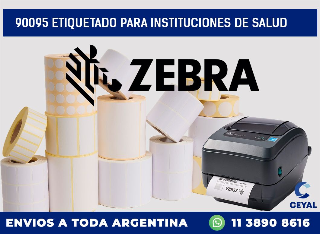 90095 ETIQUETADO PARA INSTITUCIONES DE SALUD