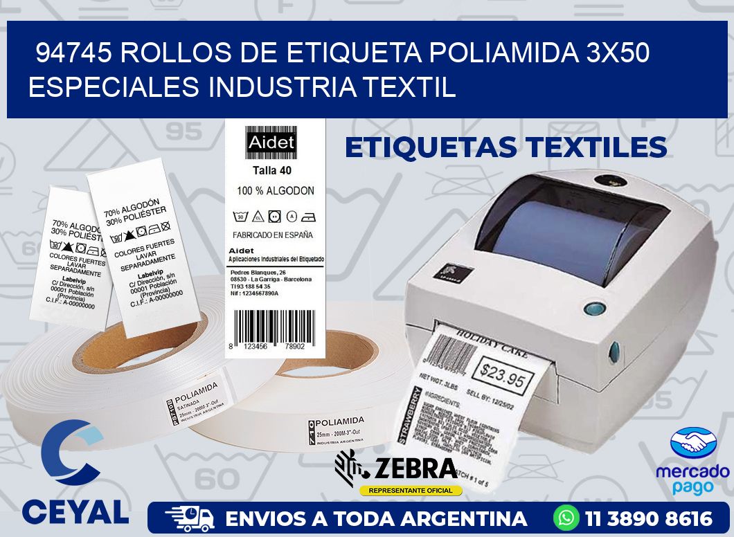 94745 ROLLOS DE ETIQUETA POLIAMIDA 3X50 ESPECIALES INDUSTRIA TEXTIL
