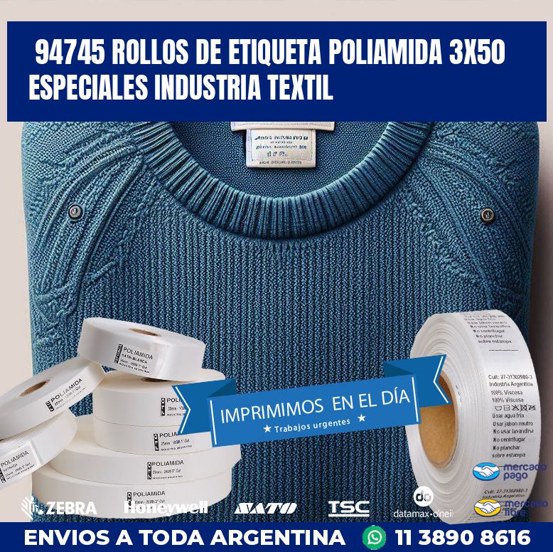 94745 ROLLOS DE ETIQUETA POLIAMIDA 3X50 ESPECIALES INDUSTRIA TEXTIL