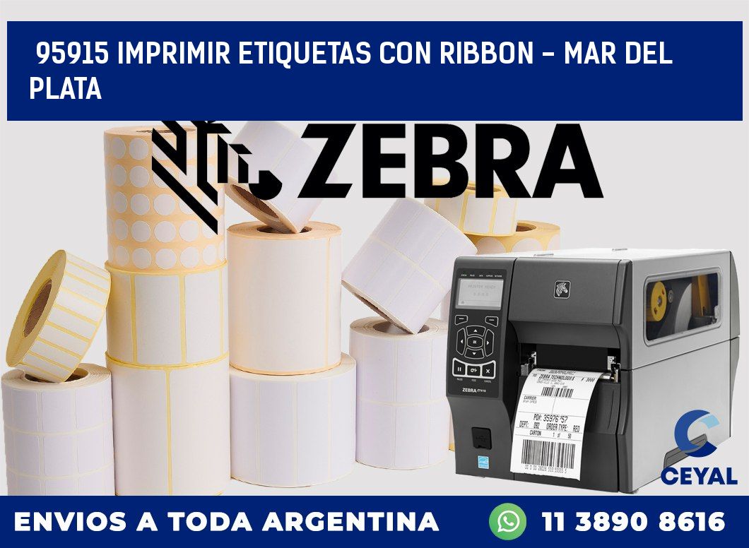 95915 IMPRIMIR ETIQUETAS CON RIBBON - MAR DEL PLATA