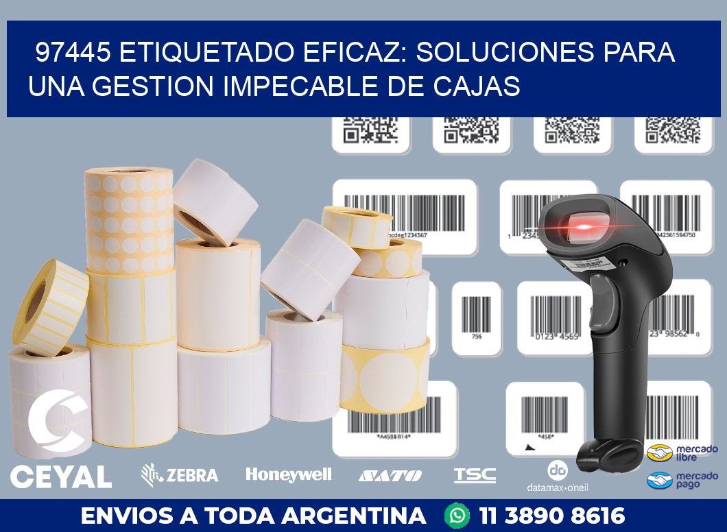 97445 ETIQUETADO EFICAZ: SOLUCIONES PARA UNA GESTION IMPECABLE DE CAJAS