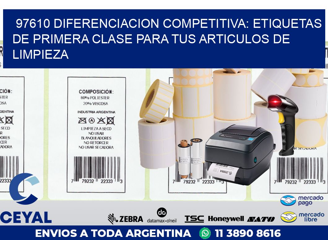 97610 DIFERENCIACION COMPETITIVA: ETIQUETAS DE PRIMERA CLASE PARA TUS ARTICULOS DE LIMPIEZA