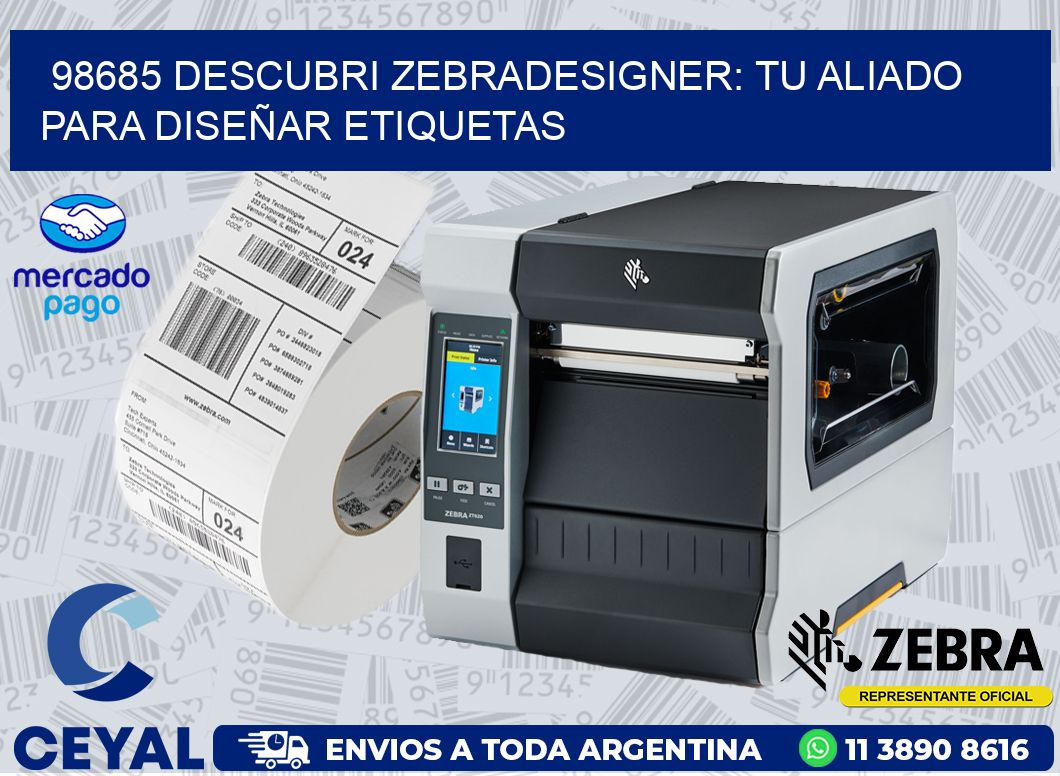 98685 DESCUBRI ZEBRADESIGNER: TU ALIADO PARA DISEÑAR ETIQUETAS