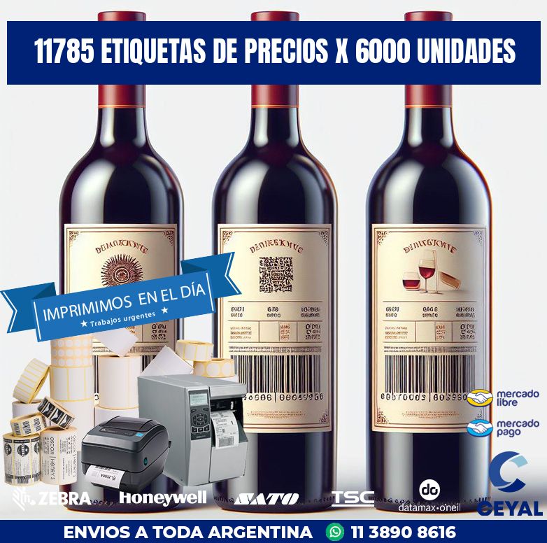 11785 ETIQUETAS DE PRECIOS X 6000 UNIDADES