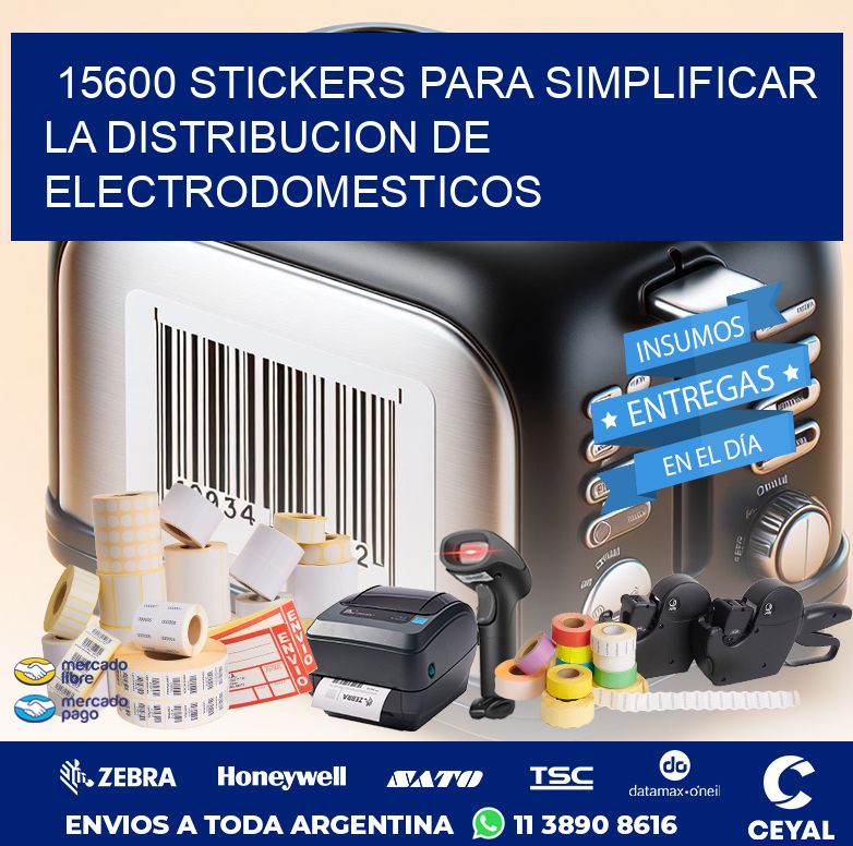 15600 STICKERS PARA SIMPLIFICAR LA DISTRIBUCION DE ELECTRODOMESTICOS