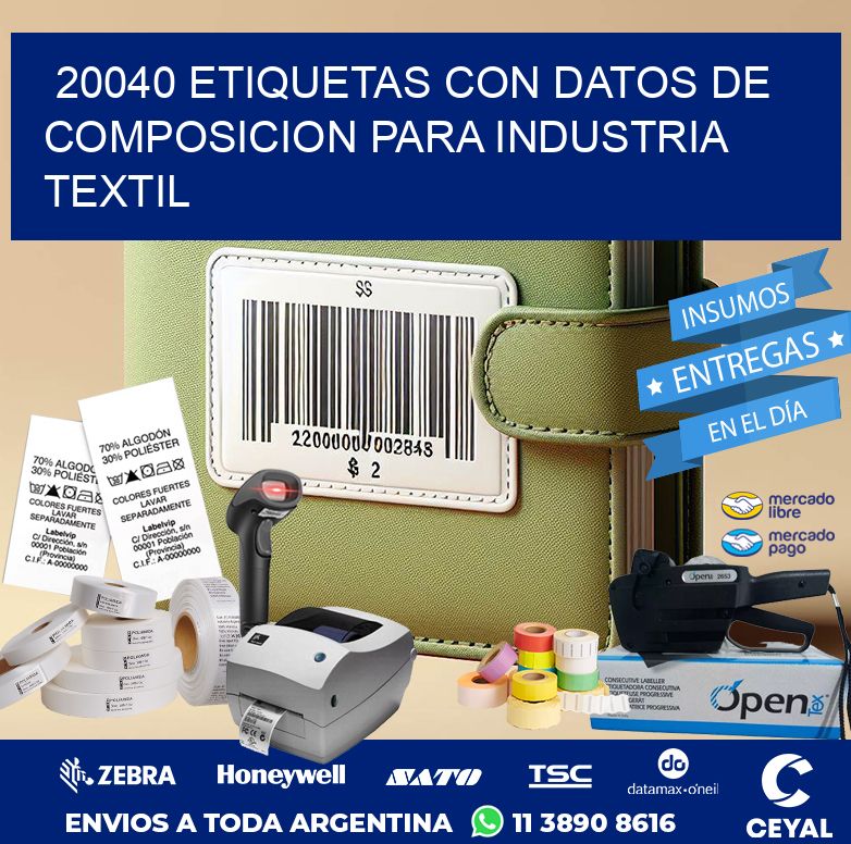 20040 ETIQUETAS CON DATOS DE COMPOSICION PARA INDUSTRIA TEXTIL