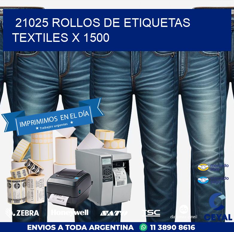 21025 ROLLOS DE ETIQUETAS TEXTILES X 1500