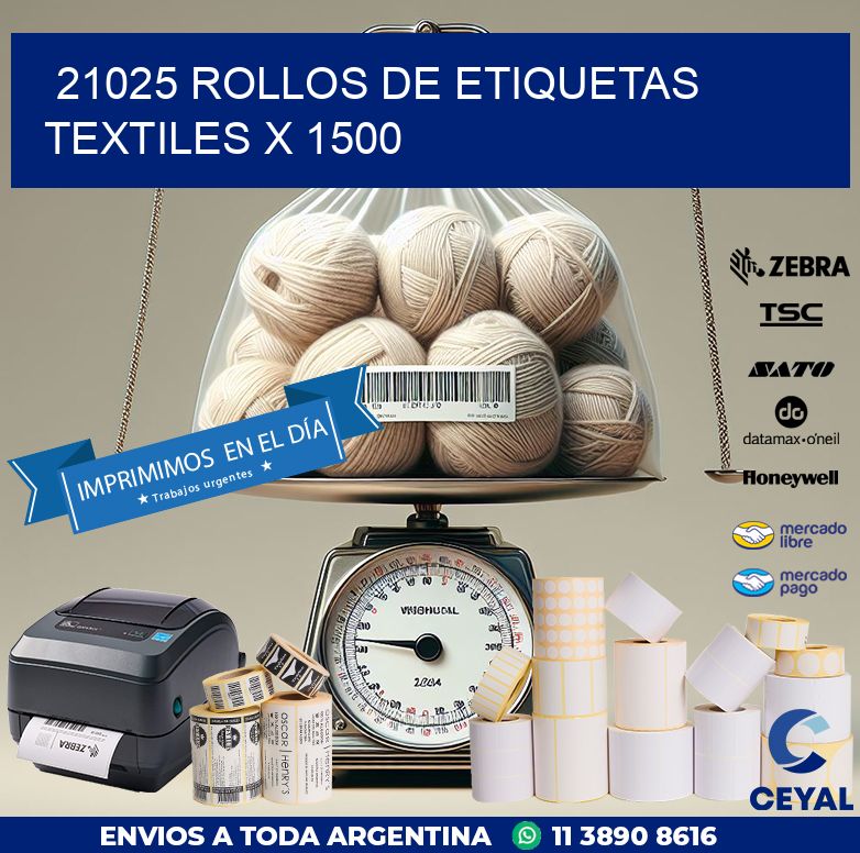 21025 ROLLOS DE ETIQUETAS TEXTILES X 1500