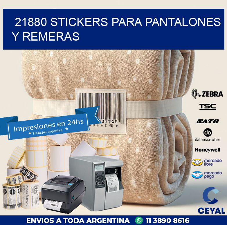 21880 STICKERS PARA PANTALONES Y REMERAS