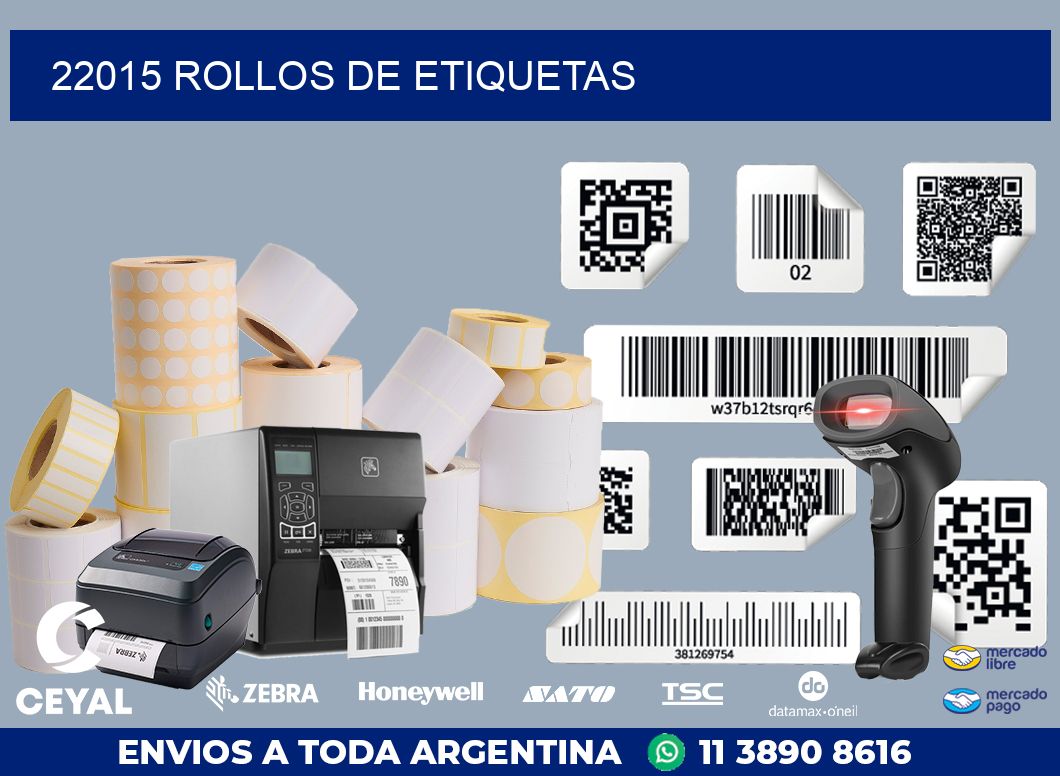 22015 ROLLOS DE ETIQUETAS