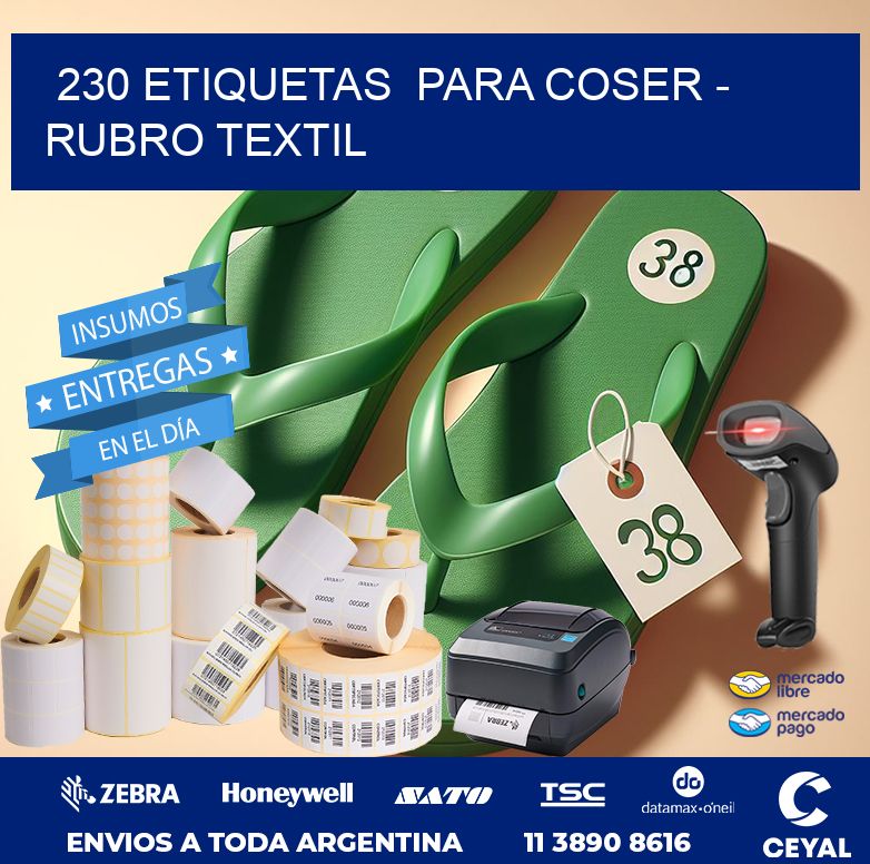 230 ETIQUETAS  PARA COSER - RUBRO TEXTIL