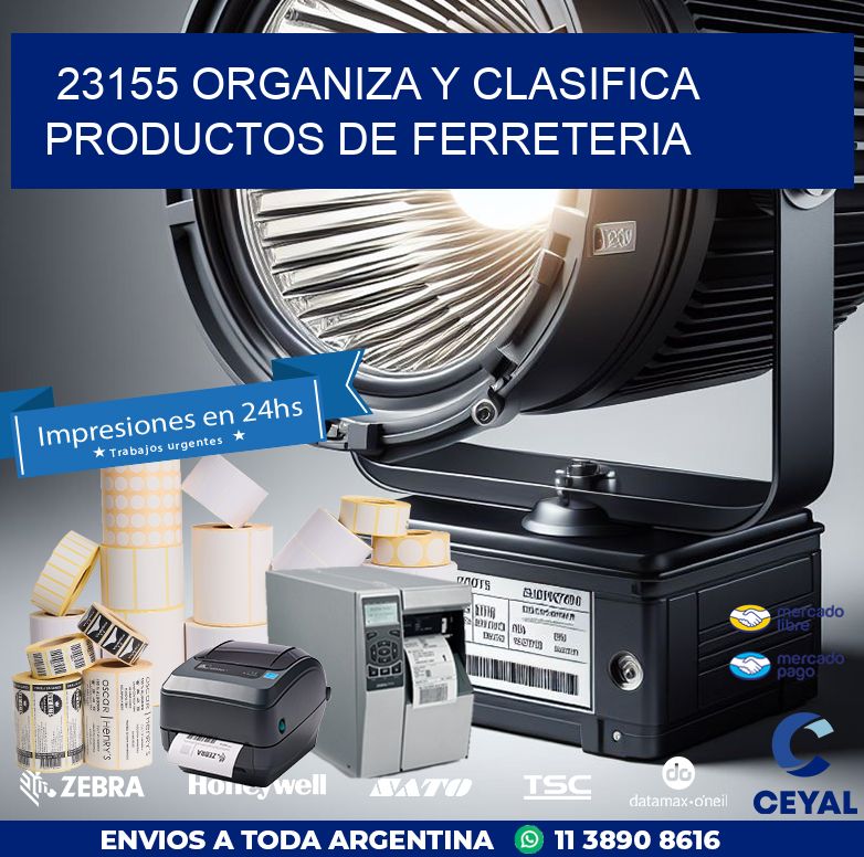 23155 ORGANIZA Y CLASIFICA PRODUCTOS DE FERRETERIA