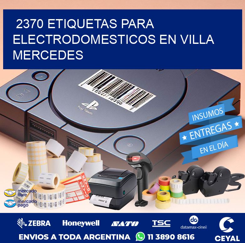 2370 ETIQUETAS PARA ELECTRODOMESTICOS EN VILLA MERCEDES