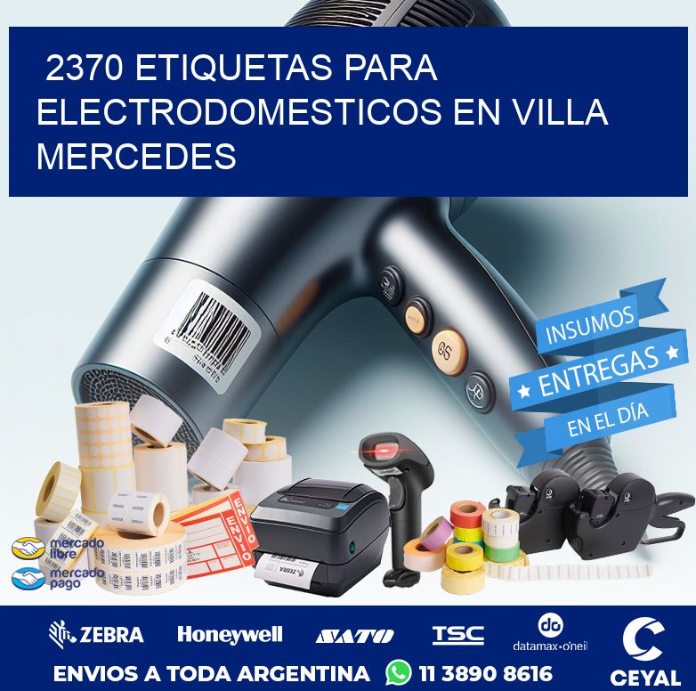 2370 ETIQUETAS PARA ELECTRODOMESTICOS EN VILLA MERCEDES