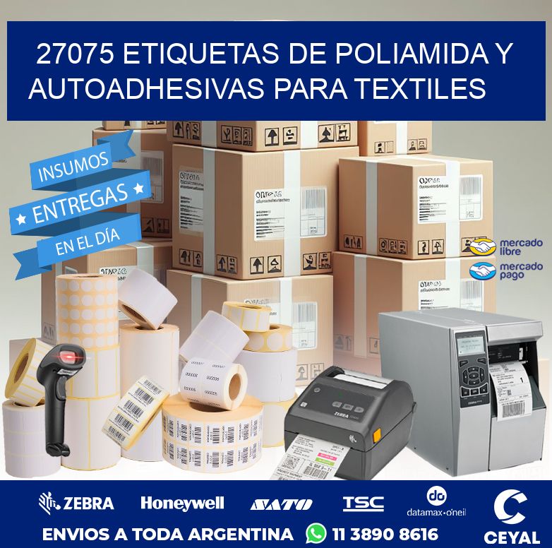 27075 ETIQUETAS DE POLIAMIDA Y AUTOADHESIVAS PARA TEXTILES
