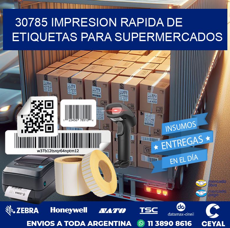 30785 IMPRESION RAPIDA DE ETIQUETAS PARA SUPERMERCADOS