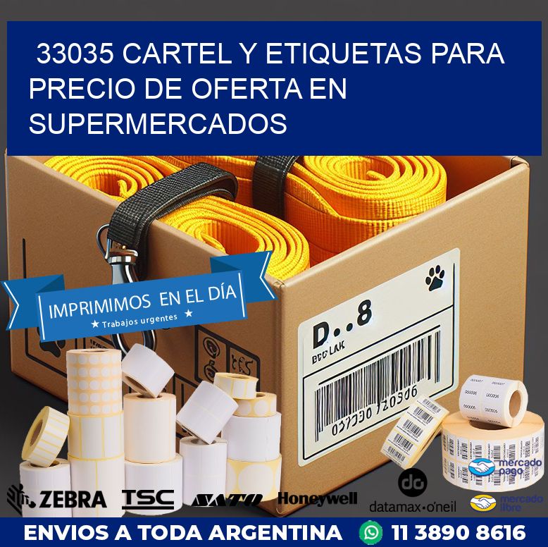 33035 CARTEL Y ETIQUETAS PARA PRECIO DE OFERTA EN SUPERMERCADOS