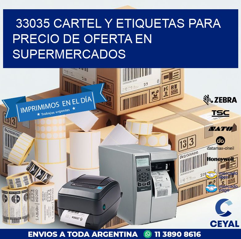 33035 CARTEL Y ETIQUETAS PARA PRECIO DE OFERTA EN SUPERMERCADOS