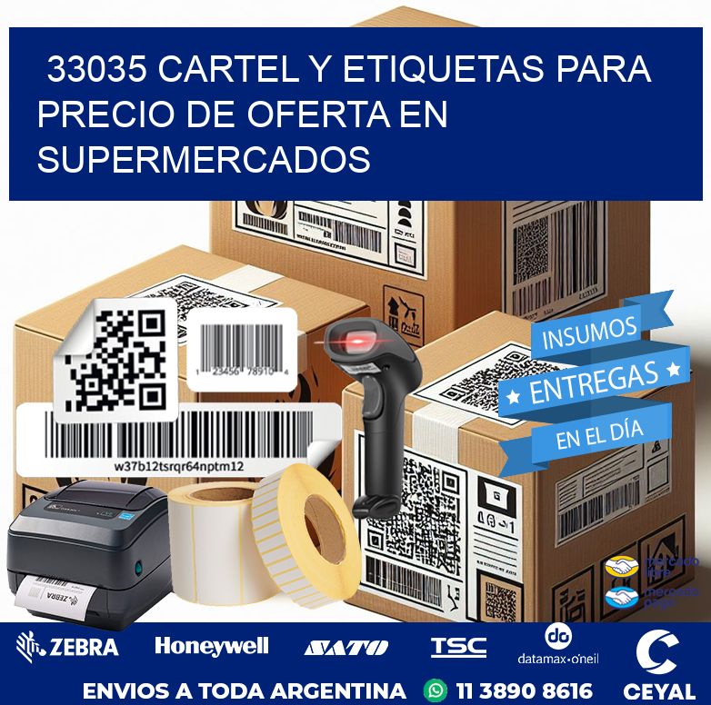 33035 CARTEL Y ETIQUETAS PARA PRECIO DE OFERTA EN SUPERMERCADOS