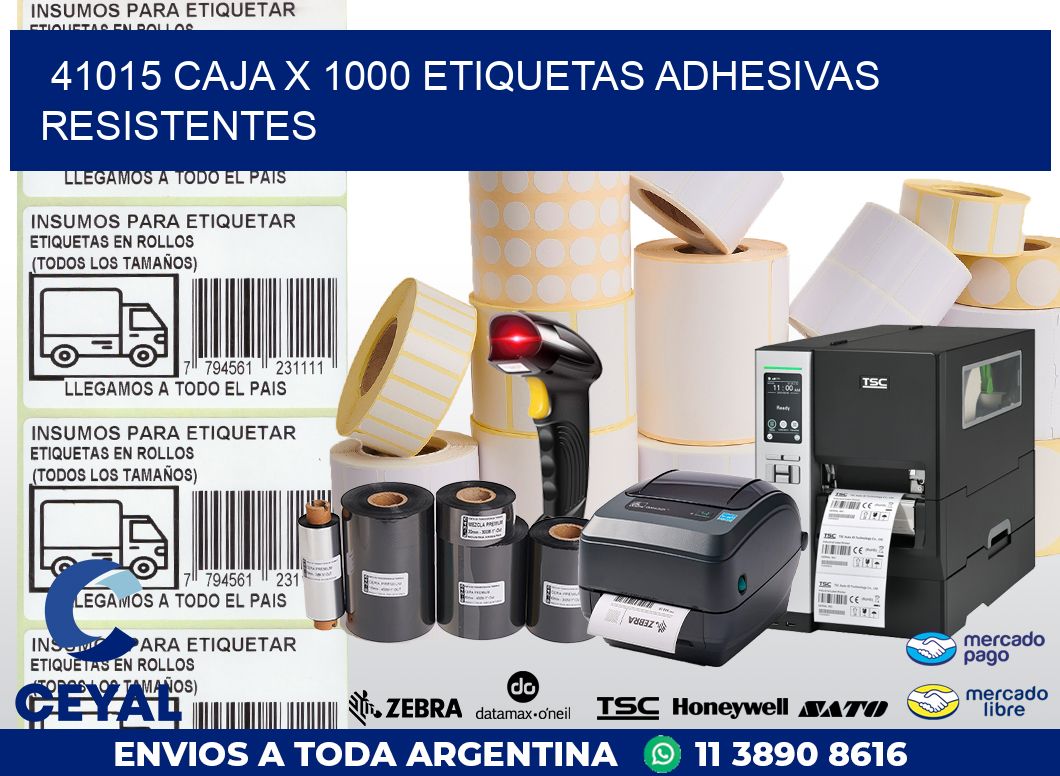 41015 CAJA X 1000 ETIQUETAS ADHESIVAS RESISTENTES