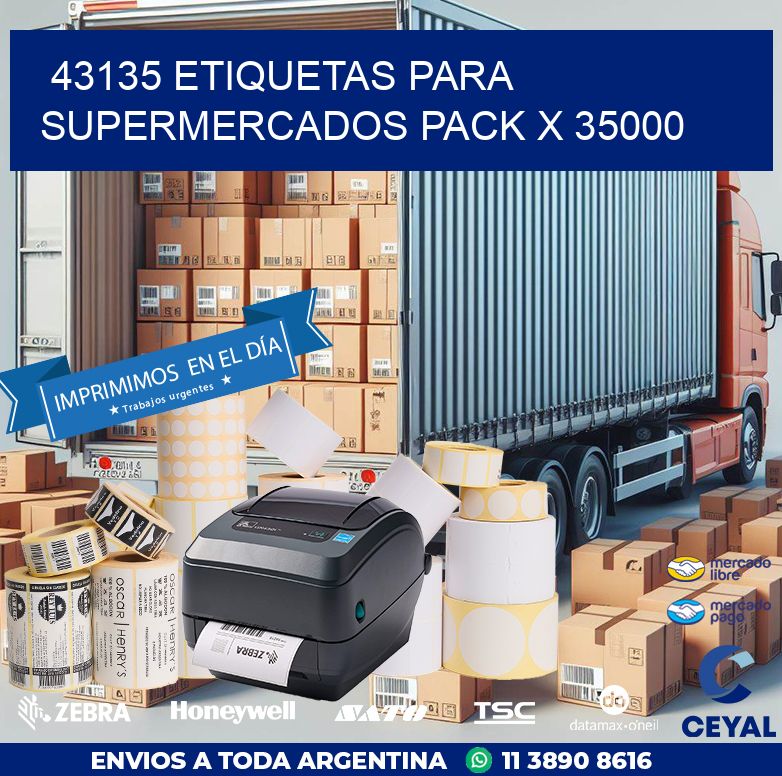 43135 ETIQUETAS PARA SUPERMERCADOS PACK X 35000