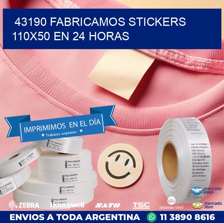 43190 FABRICAMOS STICKERS 110X50 EN 24 HORAS