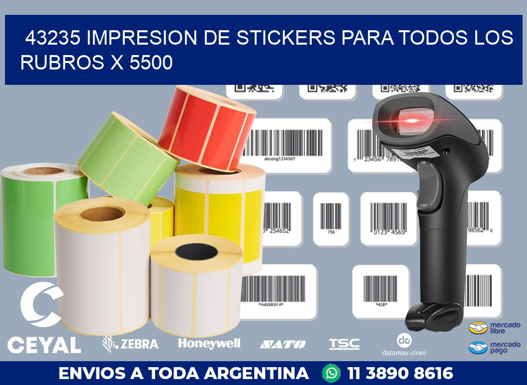 43235 IMPRESION DE STICKERS PARA TODOS LOS RUBROS X 5500