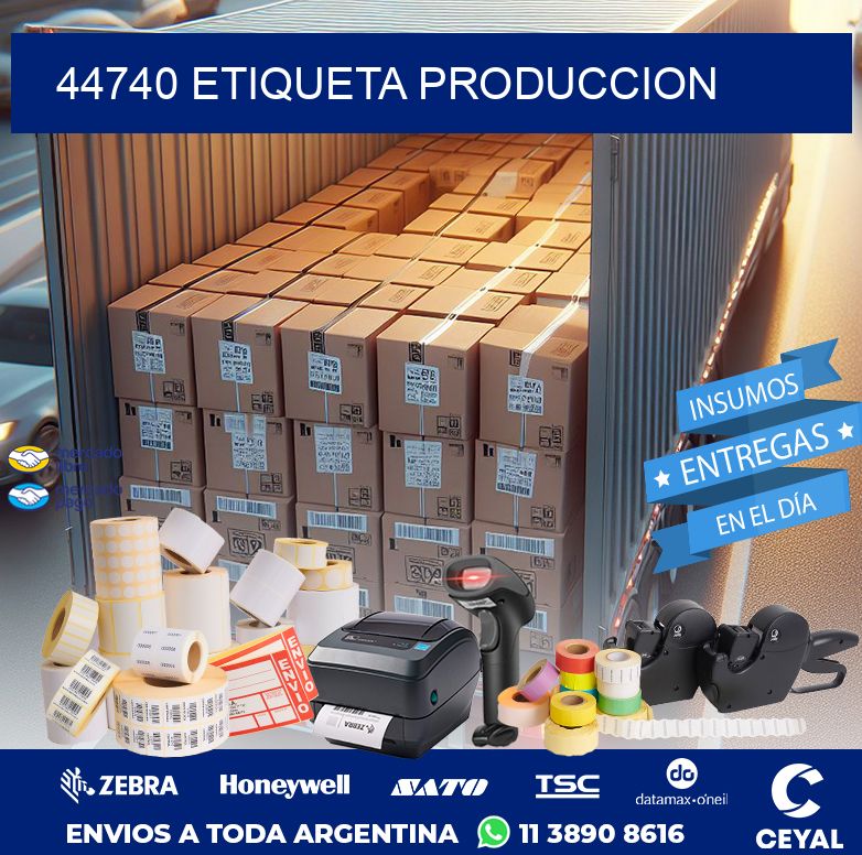 44740 ETIQUETA PRODUCCION