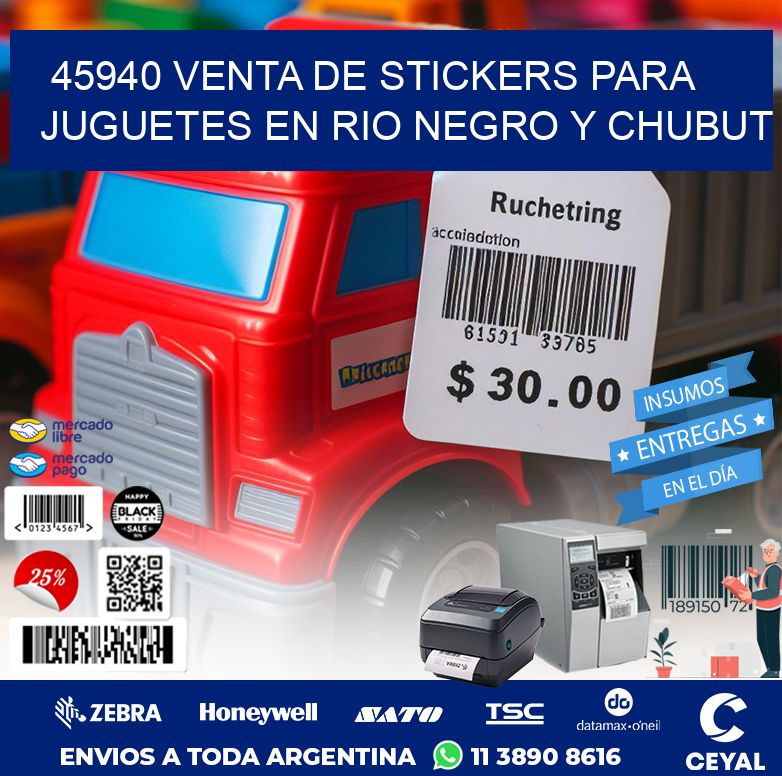 45940 VENTA DE STICKERS PARA JUGUETES EN RIO NEGRO Y CHUBUT