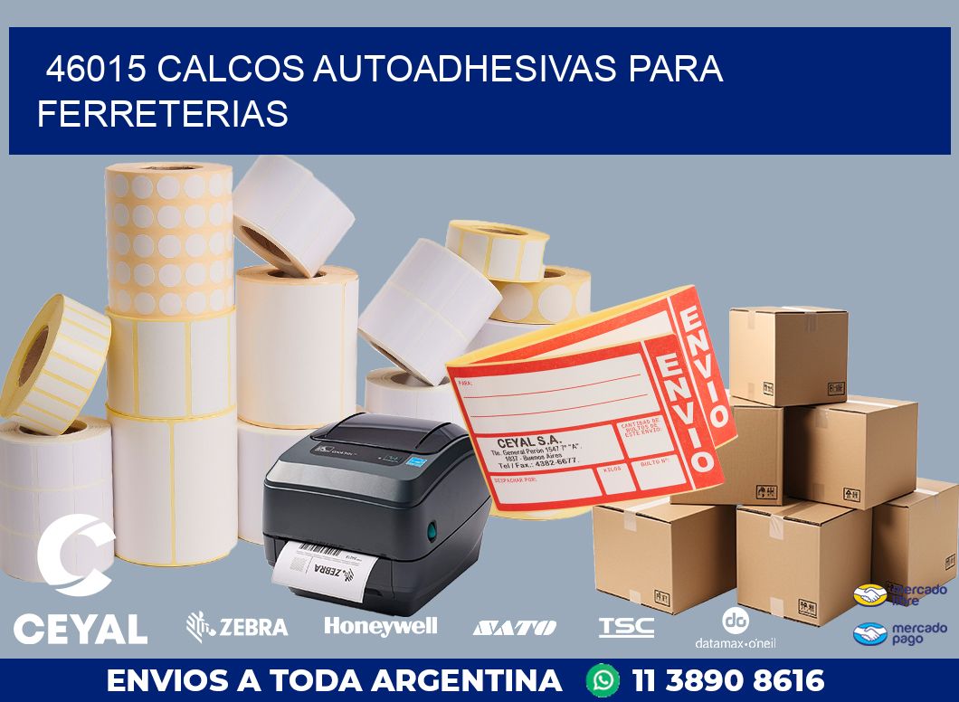 46015 CALCOS AUTOADHESIVAS PARA FERRETERIAS