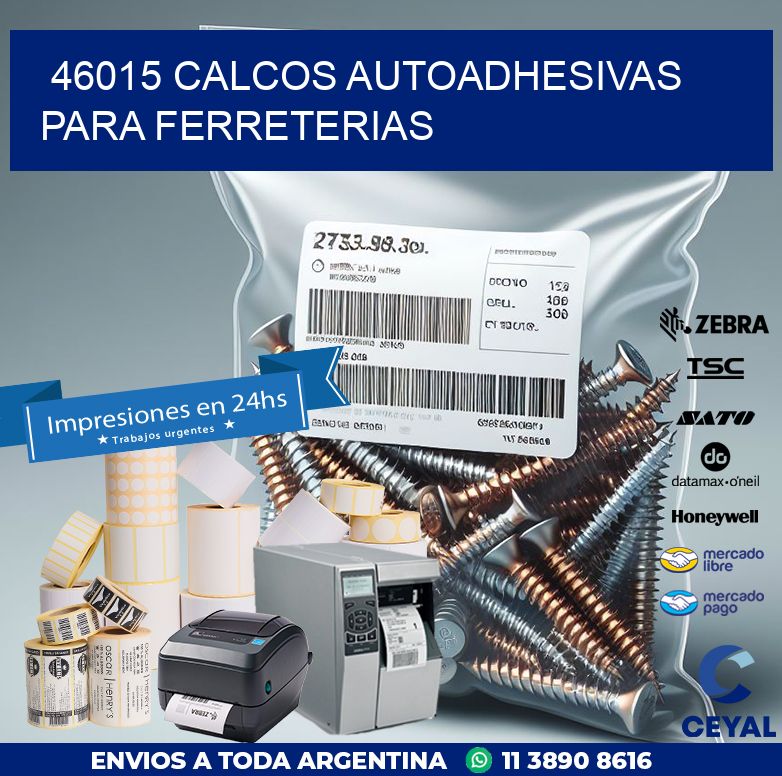 46015 CALCOS AUTOADHESIVAS PARA FERRETERIAS