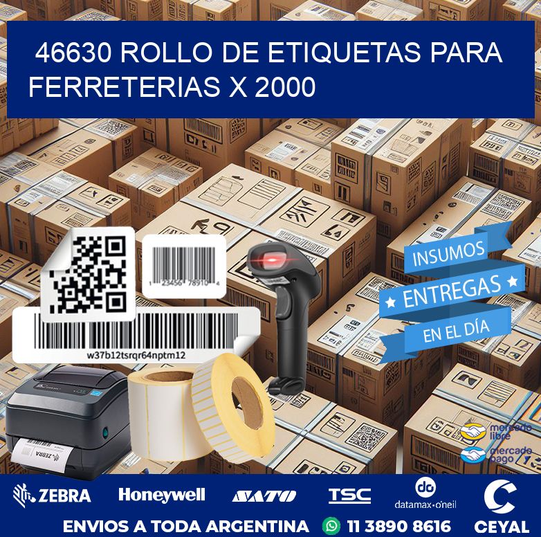 46630 ROLLO DE ETIQUETAS PARA FERRETERIAS X 2000