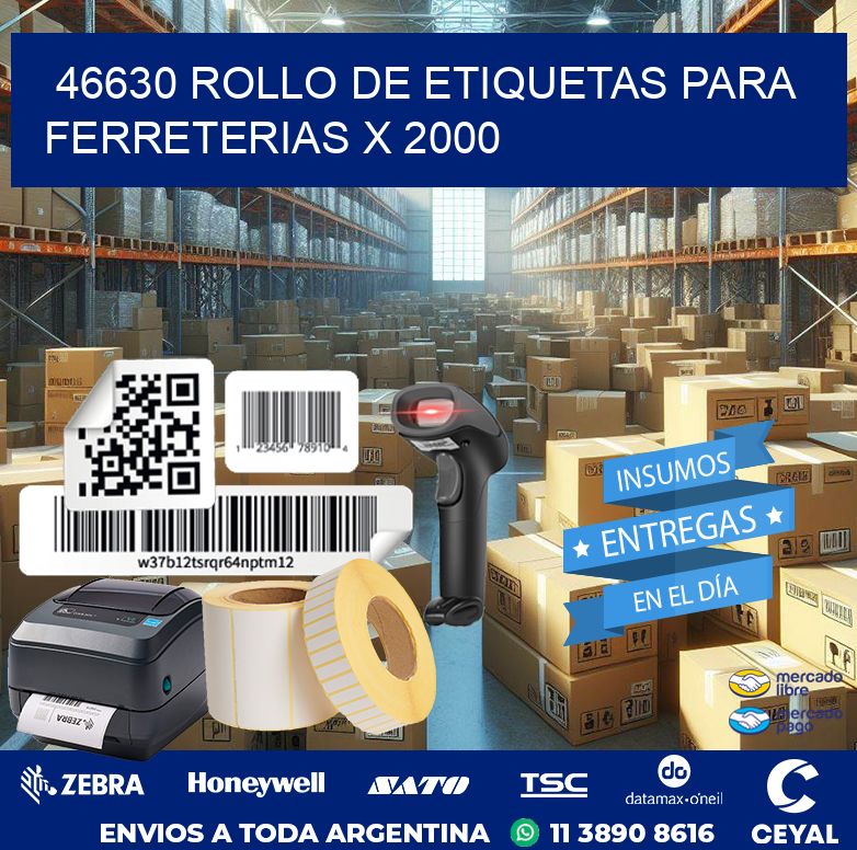 46630 ROLLO DE ETIQUETAS PARA FERRETERIAS X 2000