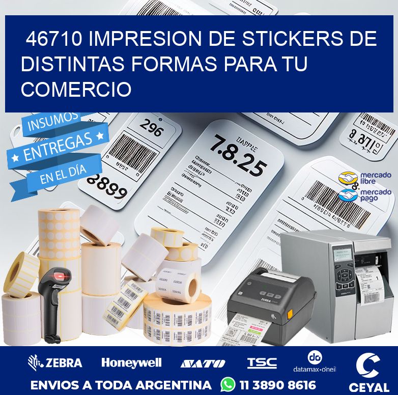 46710 IMPRESION DE STICKERS DE DISTINTAS FORMAS PARA TU COMERCIO