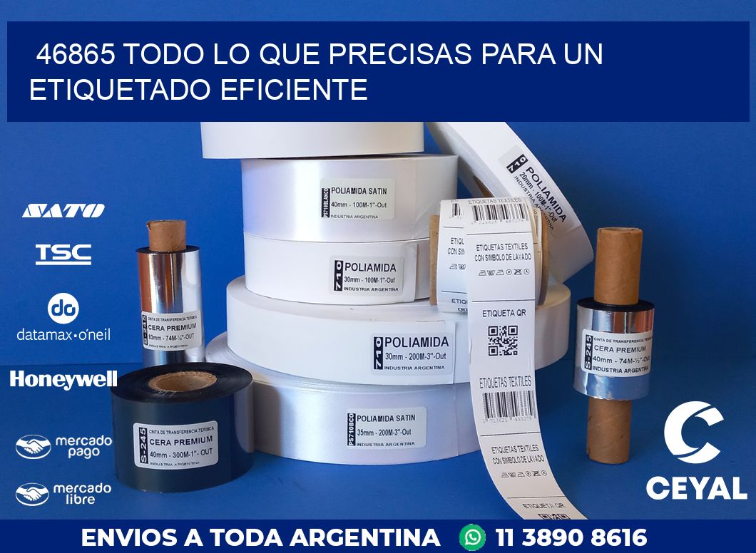 46865 TODO LO QUE PRECISAS PARA UN ETIQUETADO EFICIENTE