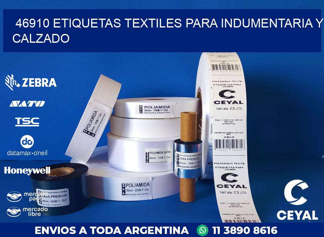 46910 ETIQUETAS TEXTILES PARA INDUMENTARIA Y CALZADO