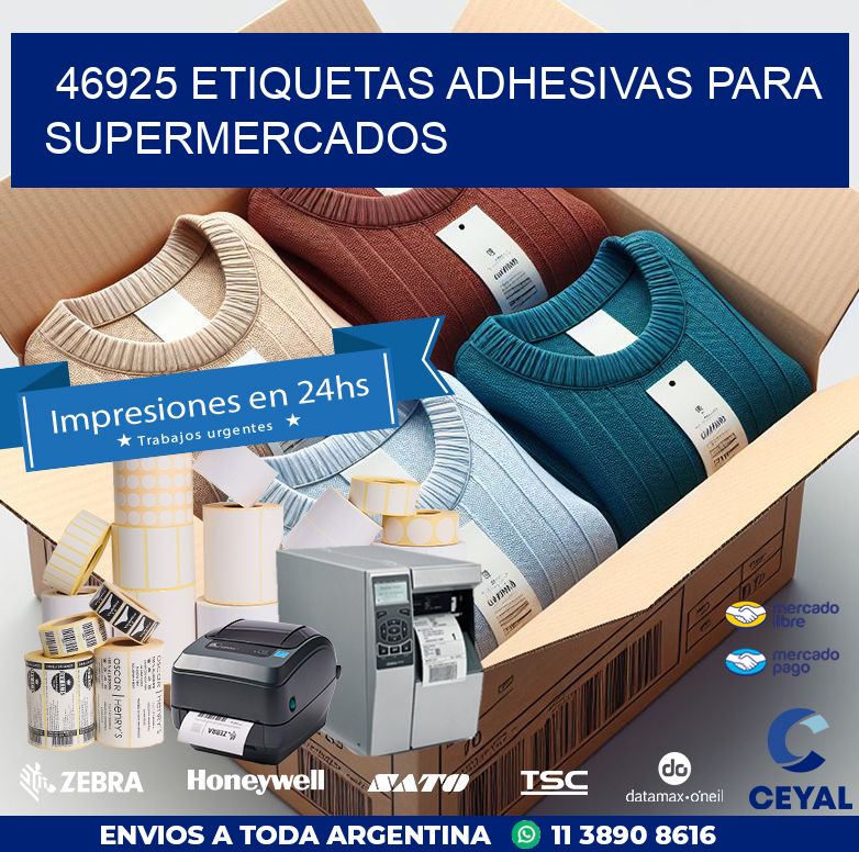 46925 ETIQUETAS ADHESIVAS PARA SUPERMERCADOS