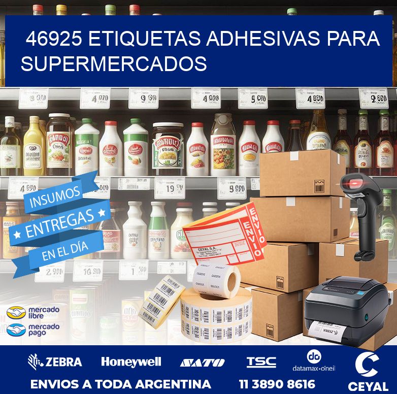 46925 ETIQUETAS ADHESIVAS PARA SUPERMERCADOS