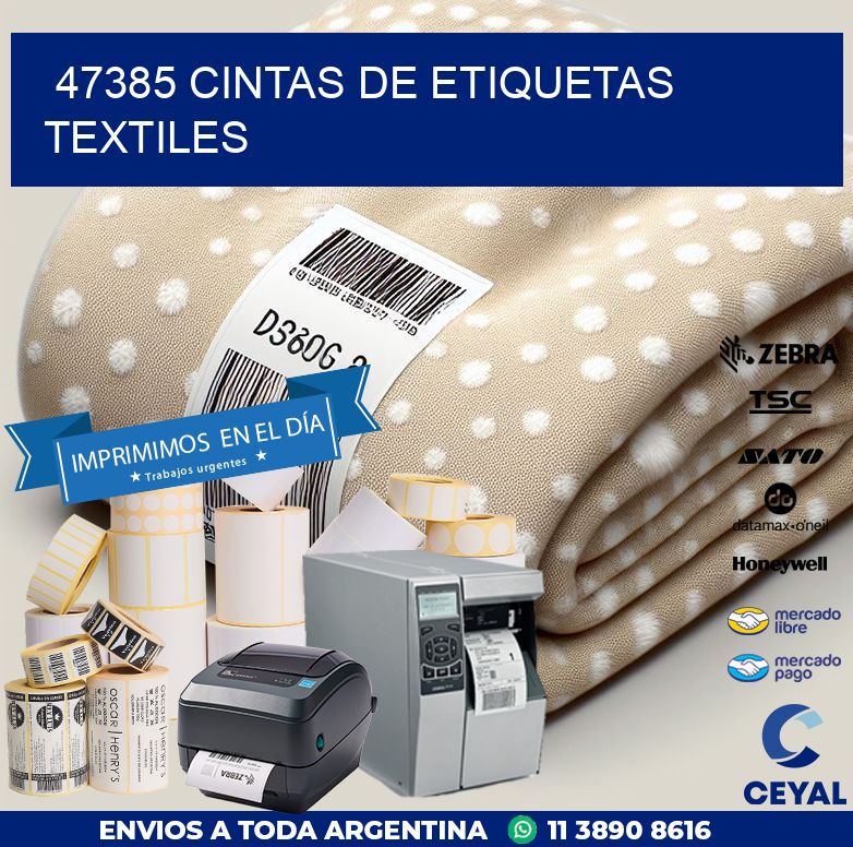 47385 CINTAS DE ETIQUETAS TEXTILES