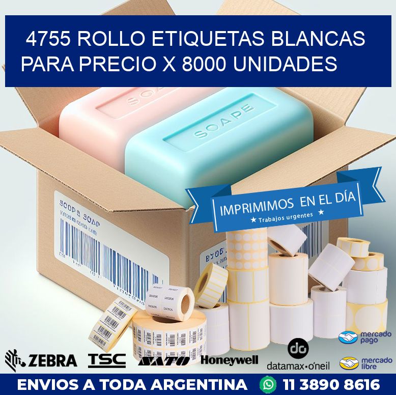 4755 ROLLO ETIQUETAS BLANCAS PARA PRECIO X 8000 UNIDADES