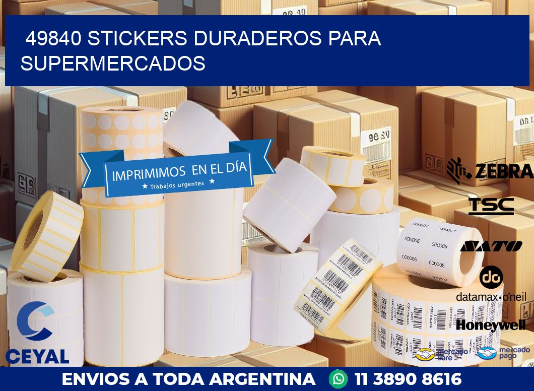 49840 STICKERS DURADEROS PARA SUPERMERCADOS