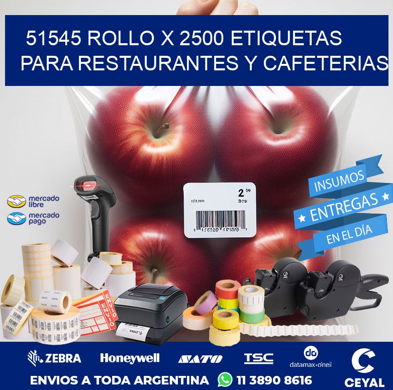 51545 ROLLO X 2500 ETIQUETAS PARA RESTAURANTES Y CAFETERIAS