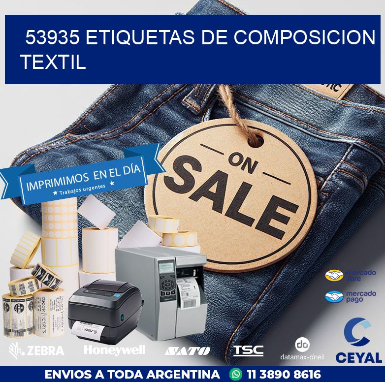 53935 ETIQUETAS DE COMPOSICION TEXTIL