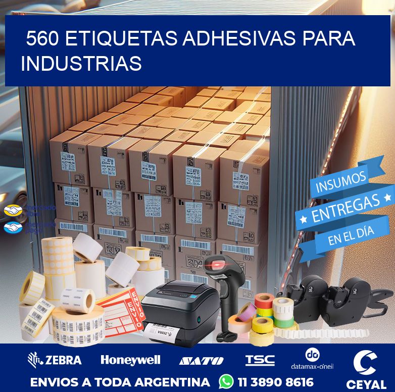 560 ETIQUETAS ADHESIVAS PARA INDUSTRIAS