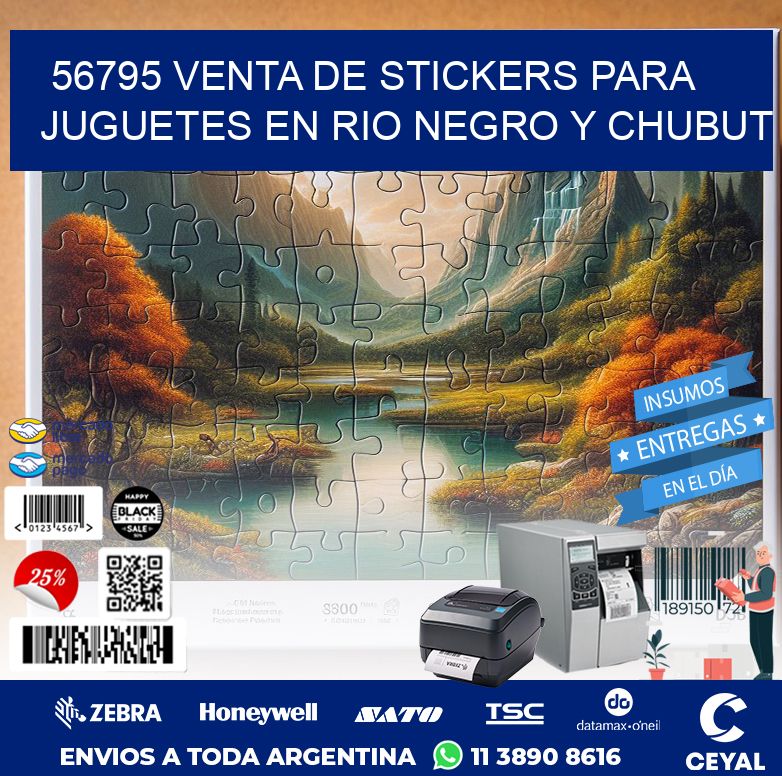 56795 VENTA DE STICKERS PARA JUGUETES EN RIO NEGRO Y CHUBUT